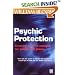 Psychic Protection: Creating Positive Energies for People and Places (Piatkus Guides)
