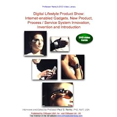 Digital Lifestyle Product Show: Internet-enabled Gadgets. New Product, Process / Service System Innovation, Invention and Introduction