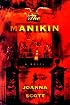 The Manikin: A Novel