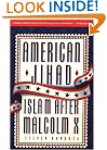 American Jihad: Islam After Malcolm X