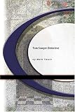 Tom Sawyer, Detective