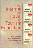 The Internet and Travel and Tourism Education