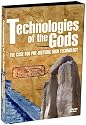 Technologies of the Gods: The Case For Pre-Historic High Technology