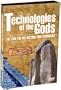 Technologies of the Gods - The Case For Pre-Historic High Technology