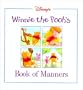 Disney's: Winnie the Pooh's - Book of Manners