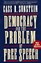 Democracy and the Problem of Free Speech