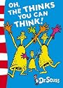 Oh, the Thinks You Can Think!: Green Back Book
