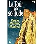 La tour de la solitude