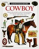 Cowboy (Eyewitness Books)