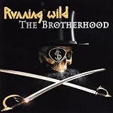 Running Wild - The Brotherhood