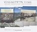 Book Yosemite in Time: Ice Ages, Tree Clocks, Ghost Rivers