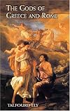 The Gods of Greece and Rome