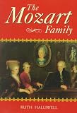 The Mozart Family: Four Lives in a Social Context