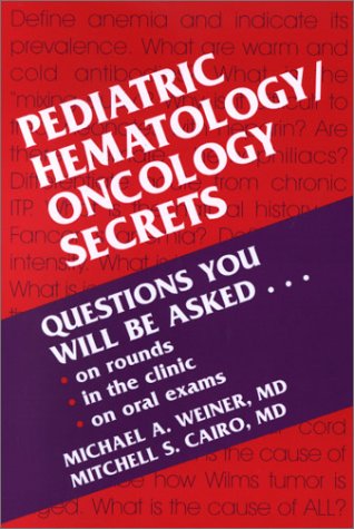 Pediatric Hematology Oncology Secrets