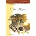 L'Acrylique : Techniques de transparence pour paysagistes