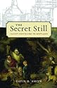 The Secret Still