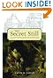 The Secret Still