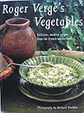 Roger Vergʹe's vegetables
