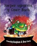 Swper syrpréis y cawr bach