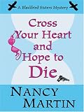 Cross Your Heart and Hope to Die
