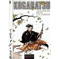 Kogaratsu, tome 6 : L'Homme sur la vague