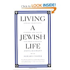 Living a Jewish Life: Jewish Traditions and Customs