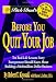 Rich Dad's Before You Quit Your Job: 10 Real-Life Lessons Every Entrepreneur Should Know About Building a Multimillion-Dollar Business
