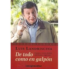 De todo como en galpon/ Of Everything Like in Galpon (Spanish Edition)
