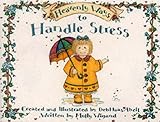 Heavenly ways to handle stress