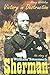 Book Victory In Destruction: The Story Of William Tecumseh Sherman (Civil War Generals)