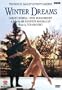 Winter Dreams / Kenneth MacMillan, Darcey Bussell, Irek Mukhamedov, Viviana Durante
