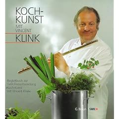 Kochkunst mit Vincent Klink