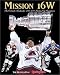 Books : Mission 16W : Colorado Avalanche: 2000-'01 Stanley Cup Champions
