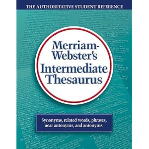 Merriam-Webster's Intermediate Thesaurus [Hardcover]