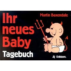 Ihr neues Baby, Tagebuch