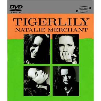 Set A Shopping Price Drop Alert For Natalie Merchant - Tigerlily (DVD-Audio) by Natalie Merchant