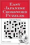 Easy Japanese Crossword Puzzles: Using Kana