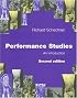 Performance Studies 2E: An Introduction