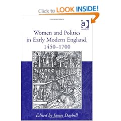 Women and Politics in Early Modern England, 1450-1700