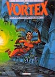 Revue Delcourt  / Vortex, tome 1 : Tess Wood, prisonnière du futur