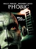 Phobic