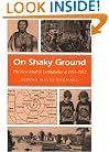 On Shaky Ground: The New Madrid Earthquakes of 1811-1812 (Missouri Heritage Readers)