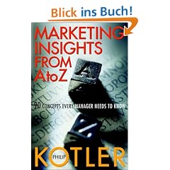 Marketing Insights from A to Z: 80 Concepts Every Manager Needs to Know