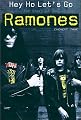 Hey Ho Let's Go: The Ramones