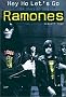 Hey Ho Let's Go: The Story of the Ramones Hey Ho Let's Go: The Story of the Ramones