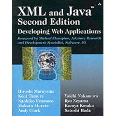 XML and Java: Developing Web Applications