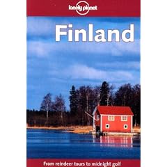 Finland. From reindeer tours to midnight golf (Lonely Planet Finland)