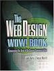 Web Design WOW! Book, The