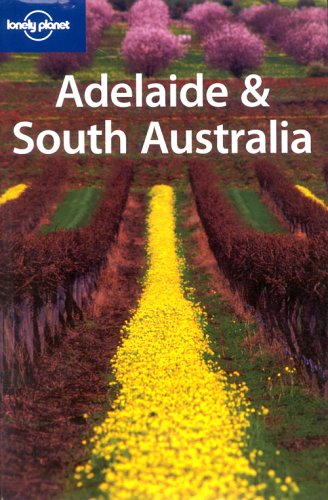 City Travel Guides Discounted  Livres : Lonely Planet Adelaide & South Australia (en anglais)