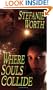 Where Souls Collide (Contemporary Romance)
